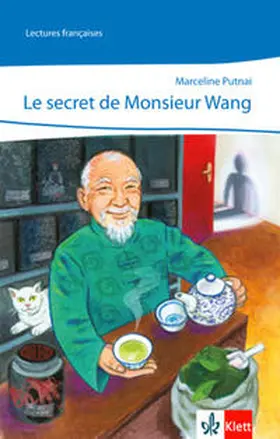 Putnai / Putnaï |  Le secret de Monsieur Wang | Buch |  Sack Fachmedien