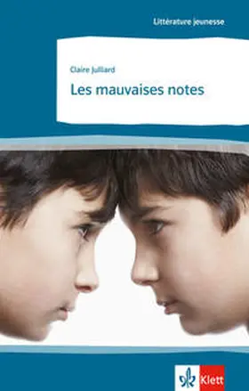 Juillard / Julliard |  Les mauvaises notes | Buch |  Sack Fachmedien