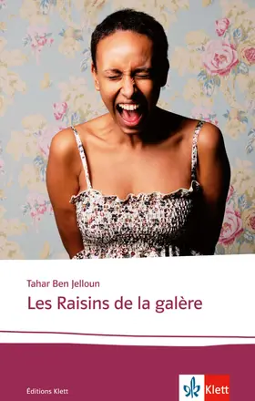 Ben Jelloun |  Les Raisins de la galère | Buch |  Sack Fachmedien
