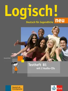 Karamichali |  Logisch! neu B1. Testheft mit 2 Audio-CDs | Buch |  Sack Fachmedien