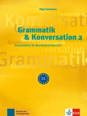 Swerlowa |  Grammatik & Konversation 2 | Buch |  Sack Fachmedien