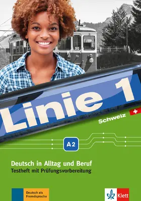 Karamichali / Meister / Staufer-Zahner |  Linie 1 Schweiz A2. Testheft mit Prüfungsvorbereitung und Audio-CD | Buch |  Sack Fachmedien