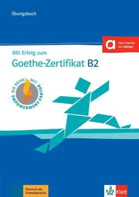 Frater / Schäfer / Weidinger |  Mit Erfolg zum Goethe-Zertifikat B2 | Buch |  Sack Fachmedien