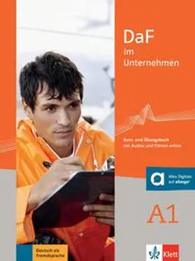Farmache / Grosser / Hanke |  DaF im Unternehmen A1/Kurs- und Übungsbuch mit Audios und Filmen online | Buch |  Sack Fachmedien