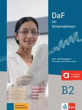 Fügert / Grosser / Hanke |  DaF im Unternehmen B2 - Kurs- und Übungsbuch mit Audios und Filmen online | Buch |  Sack Fachmedien