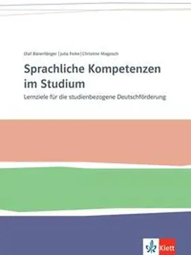 Bärenfänger / Feike / Magosch |  Sprachliche Kompetenzen im Studium | Buch |  Sack Fachmedien