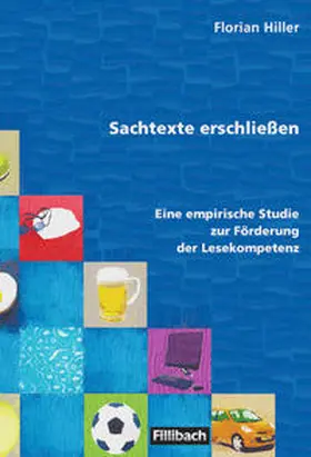 Hiller |  Sachtexte erschließen | Buch |  Sack Fachmedien