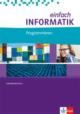 Hromkovic / Kohn |  einfach Informatik. Programmieren. Bundesausgabe ab 2018 | Buch |  Sack Fachmedien