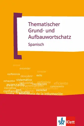 Navarro / Ramil |  Thematischer Grund- und Aufbauwortschatz Spanisch | eBook | Sack Fachmedien