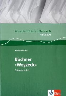 Werner |  Stundenblätter Deutsch. Woyzeck. Mit CD-ROM | Buch |  Sack Fachmedien