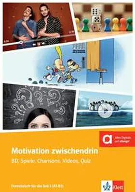 Müller |  Motivation zwischendrin - Französisch für die Sek I | Buch |  Sack Fachmedien