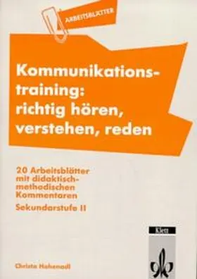 Hohenadl |  Kommunikationstraining: richtig hören, verstehen, reden | Buch |  Sack Fachmedien