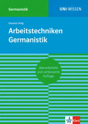 Sittig |  Arbeitstechniken Germanistik | Buch |  Sack Fachmedien