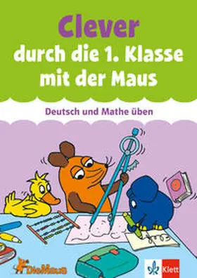  Die Maus: Clever durch die 1. Klasse mit der Maus | Buch |  Sack Fachmedien
