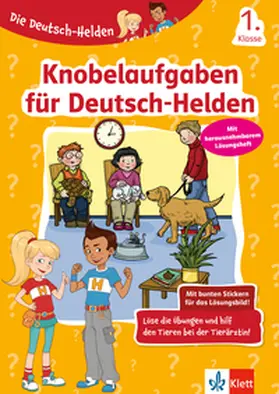 Geßner |  Die Deutsch-Helden Knobelaufgaben für Deutsch-Helden 1. Klasse | Buch |  Sack Fachmedien