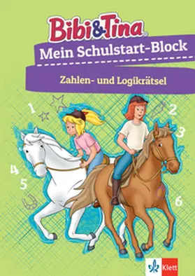  Bibi & Tina: Mein Schulstart-Block Zahlen- und Logikrätsel | Buch |  Sack Fachmedien