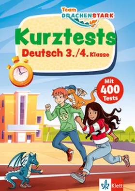 Bohn |  Team Drachenstark: Kurztests Deutsch 3./4. Klasse | Buch |  Sack Fachmedien
