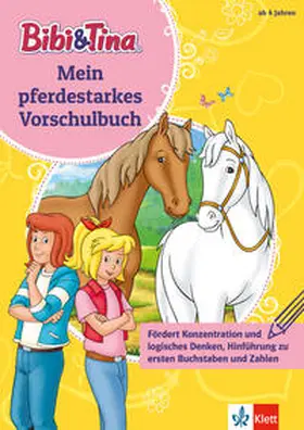 Ebbert |  Bibi & Tina: Mein pferdestarkes Vorschulbuch | Buch |  Sack Fachmedien