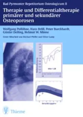 Bröll / Burckhardt / Delling |  Therapie primärer und sekundärer Osteoporosen dargestellt an typischen Kasuisti | Buch |  Sack Fachmedien