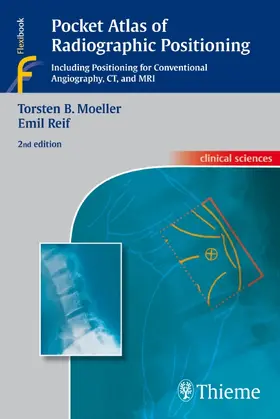 Moeller / Reif |  Pocket Atlas of Radiographic Positioning | Buch |  Sack Fachmedien