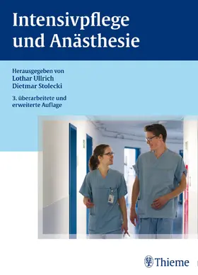 Grünewald / Ullrich / Stolecki |  Intensivpflege und Anästhesie | Buch |  Sack Fachmedien