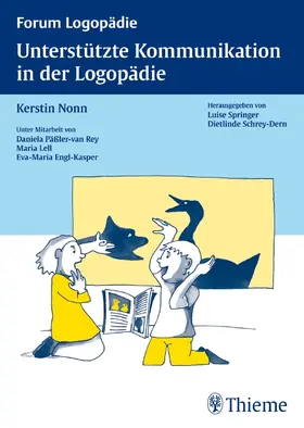 Nonn / Päßler |  Unterstützte Kommunikation in der Logopädie | Buch |  Sack Fachmedien