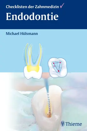 Hülsmann |  Endodontie | Buch |  Sack Fachmedien