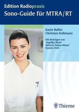 Haller / Kollmann |  Sono-Guide für MTRA / RT | Buch |  Sack Fachmedien