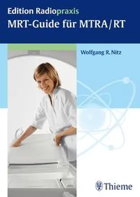 Nitz |  MRT-Guide für MTRA/RT | Buch |  Sack Fachmedien