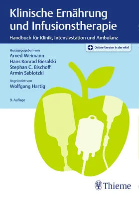 Weimann / Biesalski / Bischoff |  Klinische Ernährung und Infusionstherapie | eBook | Sack Fachmedien