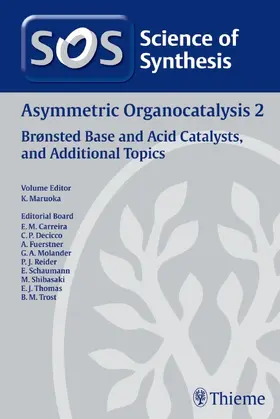 Science of Synthesis: Asymmetric Organocatalysis Vol. 2 | Buch | 978-3-13-164381-0 | sack.de