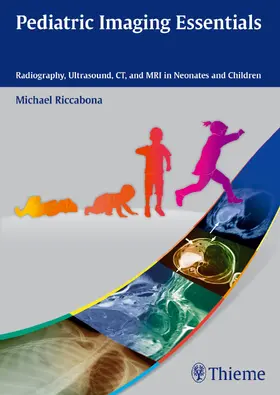 Riccabona |  Pediatric Imaging Essentials | Buch |  Sack Fachmedien