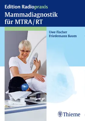 Fischer / Baum | Mammadiagnostik für MTRA/RT | E-Book | sack.de