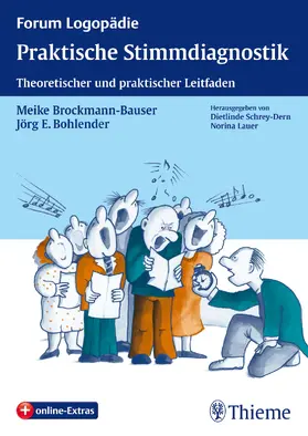 Brockmann-Bauser / Bohlender |  Praktische Stimmdiagnostik | Buch |  Sack Fachmedien