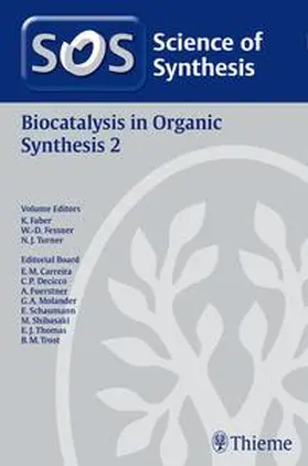 Faber |  Science of Synthesis: Biocatalysis in Organic Synthesis Vol. 2 | Buch |  Sack Fachmedien