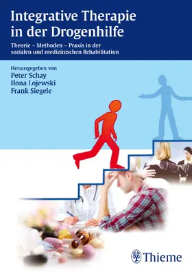 Schay / Lojewski / Siegele |  Integrative Therapie in der Drogenhilfe | eBook | Sack Fachmedien