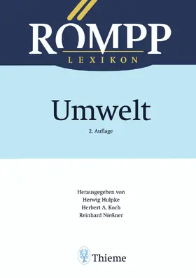 Hulpke / Nießner |  RÖMPP Lexikon Umwelt, 2. Auflage, 2000 | eBook | Sack Fachmedien