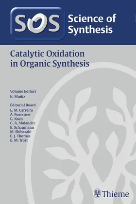 Muniz | Science of Synthesis: Catalytic Oxidation in Organic Synthesis | Buch | 978-3-13-201231-8 | sack.de