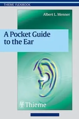 Menner |  A Pocket Guide to the Ear | eBook | Sack Fachmedien