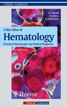 Theml / Diem / Haferlach |  Color Atlas of Hematology | eBook | Sack Fachmedien
