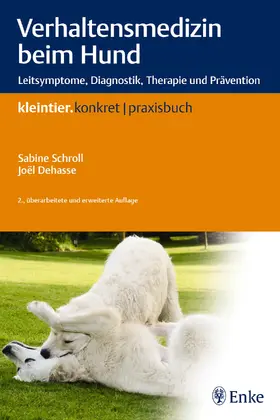 Schroll / Dehasse |  Verhaltensmedizin beim Hund | eBook | Sack Fachmedien