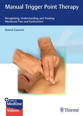 Gautschi |  Manual Trigger Point Therapy | Buch |  Sack Fachmedien
