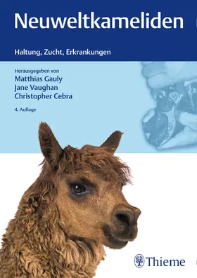 Gauly / Vaughan / Cebra |  Neuweltkameliden | Buch |  Sack Fachmedien