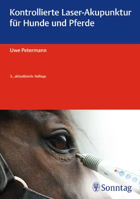 Petermann | Kontrollierte Laser-Akupunktur für Hunde und Pferde | E-Book | sack.de
