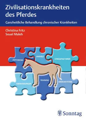 Fritz / Maleh |  Zivilisationskrankheiten beim Pferd | Buch |  Sack Fachmedien