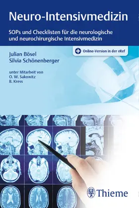 Bösel / Schönenberger |  Neuro-Intensivmedizin | eBook | Sack Fachmedien