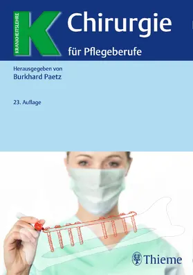 Paetz |  Chirurgie für Pflegeberufe | Buch |  Sack Fachmedien