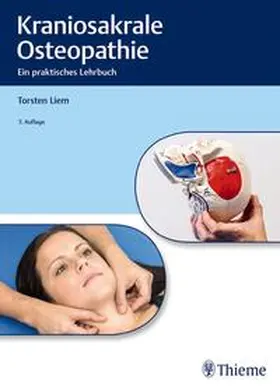 Liem | Kraniosakrale Osteopathie | Buch | 978-3-13-240455-7 | www2.sack.de