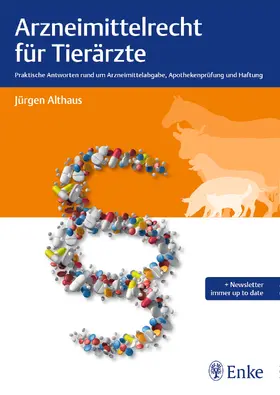 Althaus |  Arzneimittelrecht für Tierärzte | Buch |  Sack Fachmedien