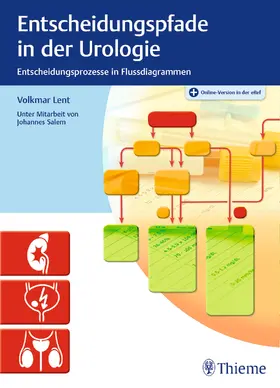 Lent |  Entscheidungspfade in der Urologie | eBook | Sack Fachmedien